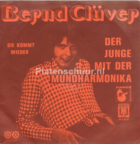Bernd Clüver - Der Junge Mit Der Mundharmonika / Sie kommt wieder