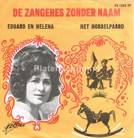 De Zangeres Zonder Naam - Eduard en Helena / Het Hobbelpaard