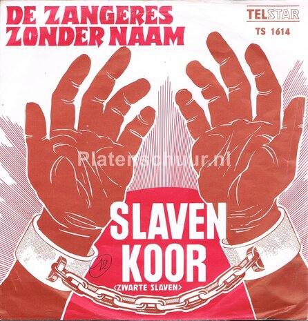 Zangeres Zonder Naam - Slavenkoor (Zwarte Slaven) / Oorlogsweesje