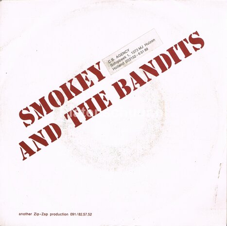 Smokey And The Bandits - Life goes on / Last song