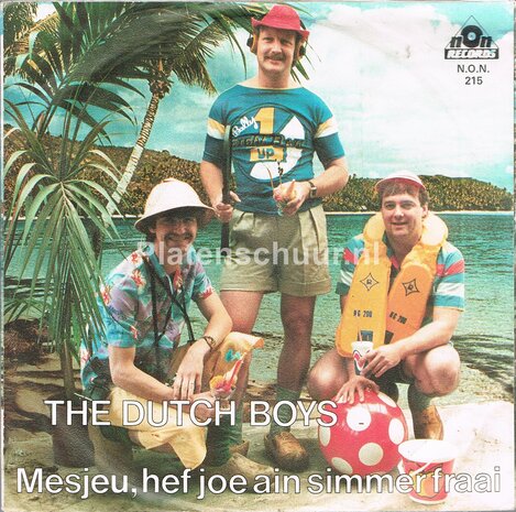 The Dutch Boys - Mesjeu, hef joe ain simmer fraai / De Lederbroek