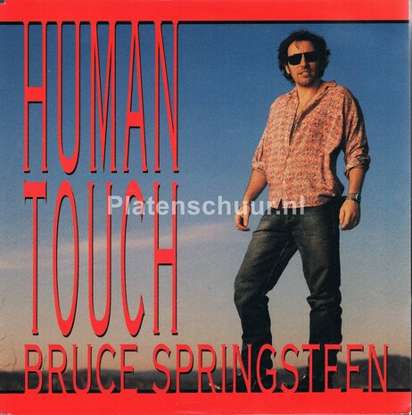 Bruce Springsteen - Human Touch / Souls of the departed