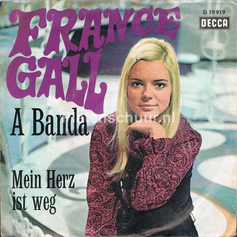 France Gall - A Banda / Mein Herz Ist Weg