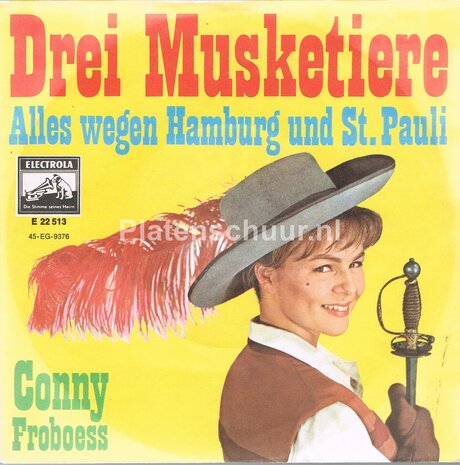 Conny Froboess - Drei Musketiere / Alles wegen Hamburg und ST.Pauli