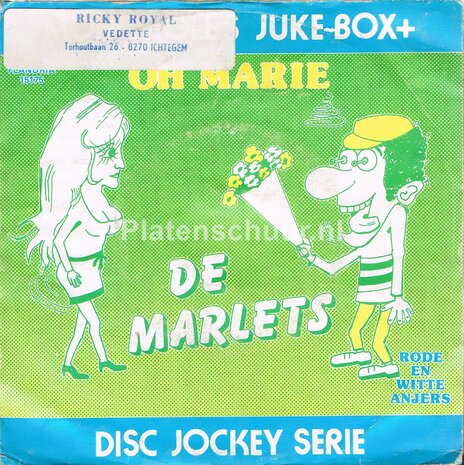 De Marlets - Oh Marie / Rode en witte anjers