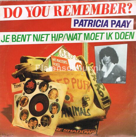 Patricia Paay - Je bent niet hip / Wat moet ik doen