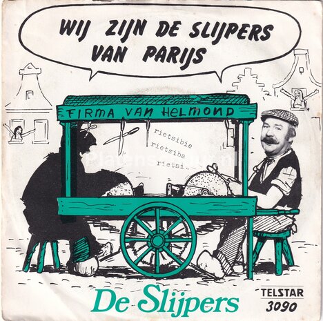 De Slijpers - Wij zijn de slijpers van Parijs / Joepie, Joepie, nog 'n keer