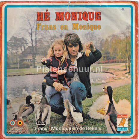 Frans en Monique - Hé Monique / Tranen moet je snel vergeten