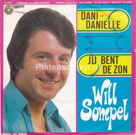 Will Sompel - Dani Danielle / Jij bent de zon