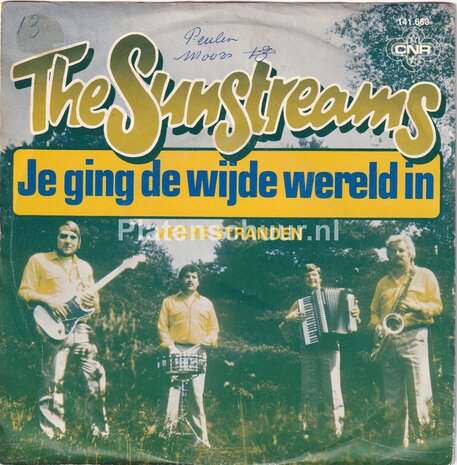 The Sunstreams - Je ging de wijde wereld in / Verre stranden