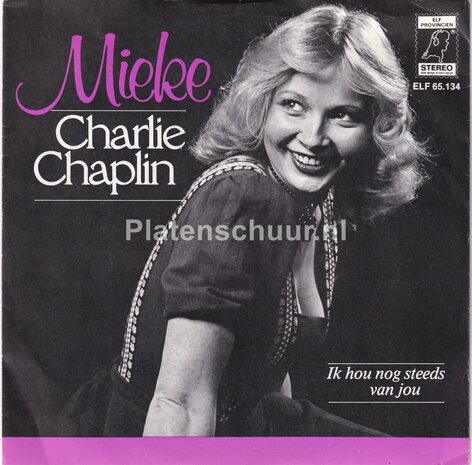 Mieke - Charlie Chaplin / Ik hou nog steeds van jou