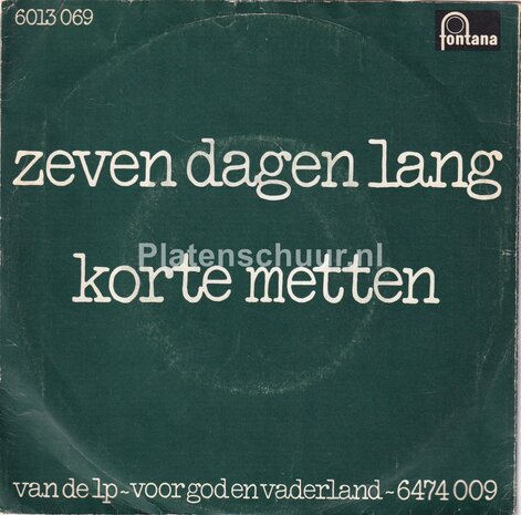 Bots - Zeven dagen lang / Korte metten