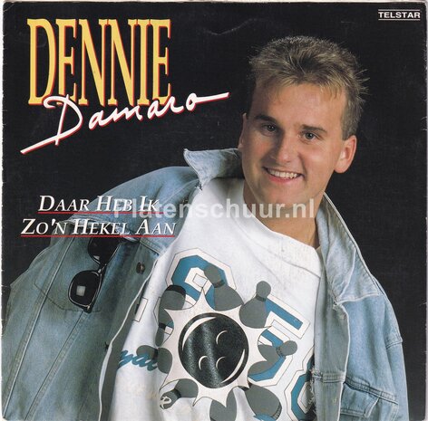 Dennie Damaro - Daar heb ik zo'n hekel aan / De moderne tijd