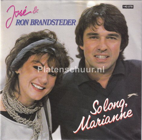 Jose & Ron Brandsteder - So long Marianne / Het laatste lied