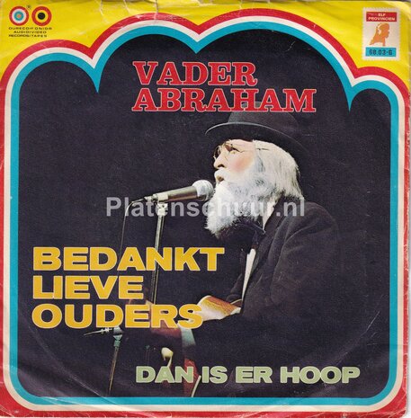 Vader Abraham - Bedankt Lieve Ouders / Dan is er hoop