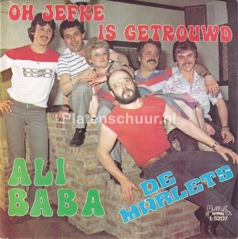 De Marlets - Oh Jefke Is Getrouwd / Ali Baba