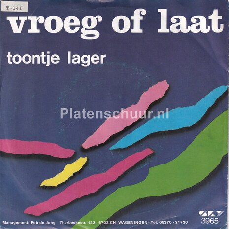 Toontje Lager - Vroeg of Laat / Fijn na de dood