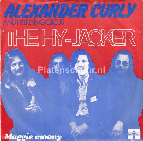 Alexander Curly and his Flying Circus - The Hy-Jacker / Maggie Moony (Nederbeat)