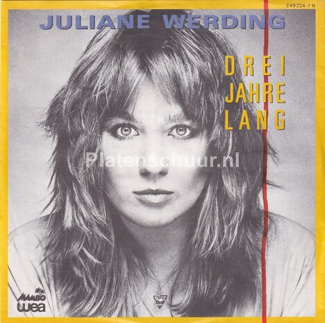 Juliane Werding - Drei Jahre Lang / Spur des mondlichts