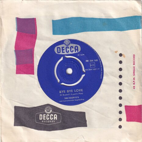 The Fouryo's - Bye Bye Love / Want, ik heb jou