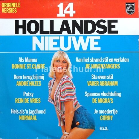 14 Hollandse Nieuwe (met o.a. Normaal - Hels As 'n Jagdhond)