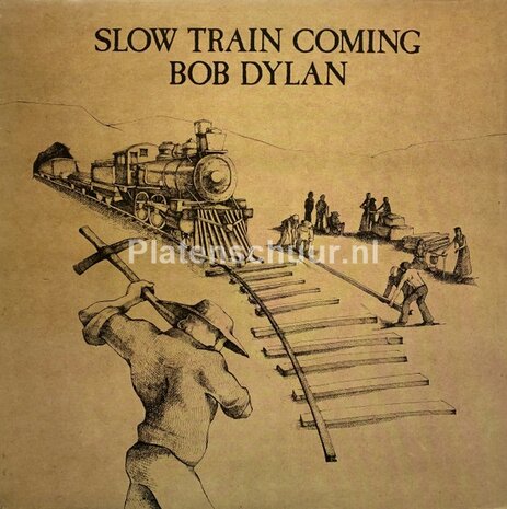 Bob Dylan - Slow Train Coming  (LP)