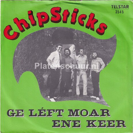 Chipsticks - Netter Zijn / Ge Léft Moar Ene Keer