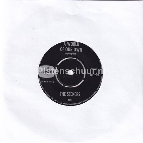 The Seekers - A World Of Our Own / Sinner Man  (blanco hoesje)