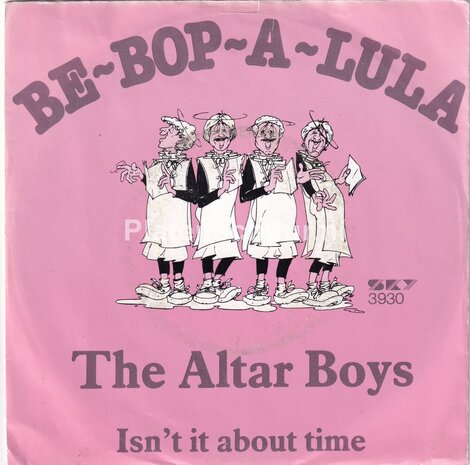 The Altar Boys - BE-BOP-A-LULA / Isn't it about time