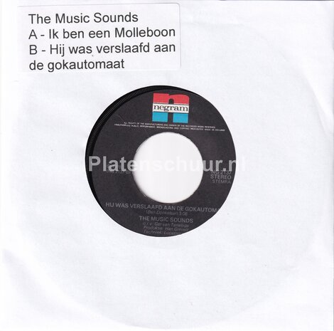The Music Sounds - Ik ben een molleboon / Hij was verslaafd aan de gokautomaat  (blanco hoesje)