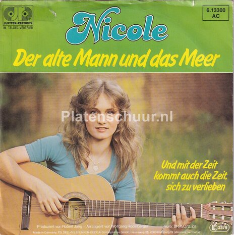 Nicole - Der alte mann und das meer / Und mit der zeit kommt auch die zeit, sich zu verlieben