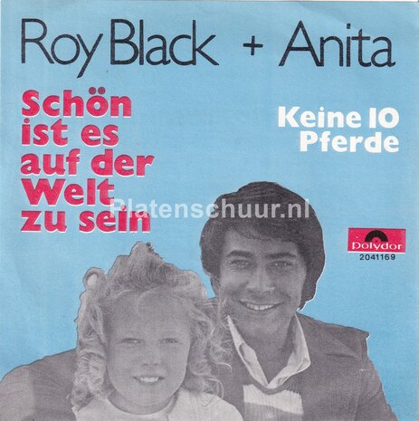 Roy Black + Anita - Schön ist es auf der welt zu sein / Keine 10 pferde