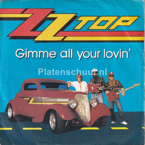 ZZ Top - Gimme Al Your Lovin / If I Could Only Flag Her Down