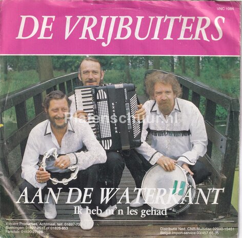 De Vrijbuiters - Aan de waterkant / Ik heb m'n les gehad