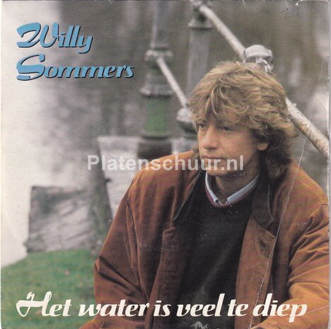 Willy Sommers - Het water is veel te diep / Het water is veel te diep (Instrumentaal)