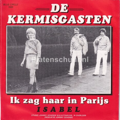 De Kermisgasten - Ik zag haar in Parijs / Isabel