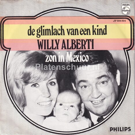 Willy Alberti - De glimlach van een kind / Zon in Mexico