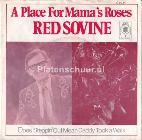 Red Sovine - A Place For Mama's Roses / Does Steppin' Out Mean Daddy Took A Walk