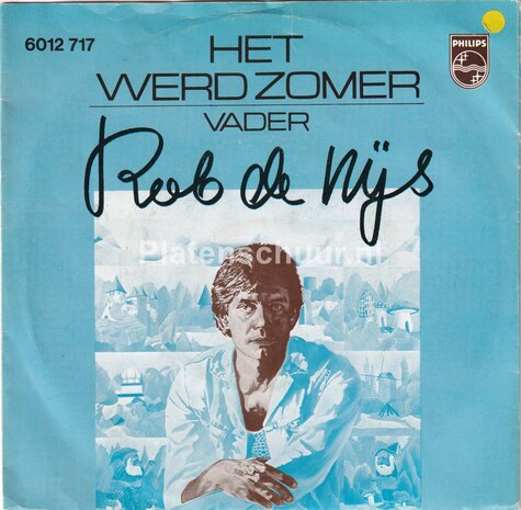 Rob de Nijs - Het werd zomer / Vader