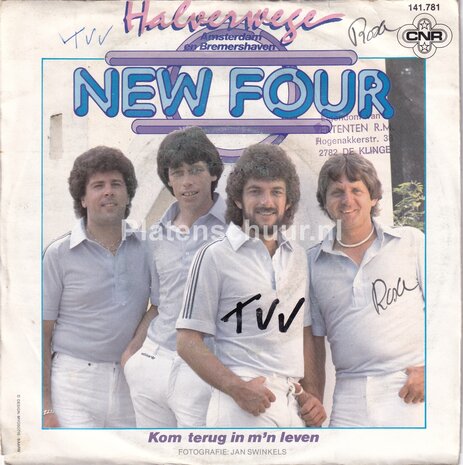 New Four - Halverwege Amsterdam en Bremershaven / Kom terug in m'n leven
