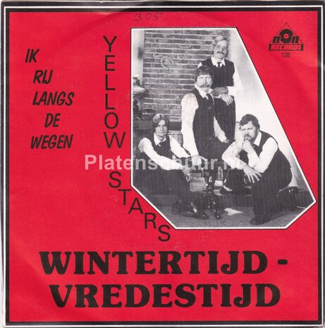Yellow Stars - Wintertijd - Vredestijd / Ik rij langs de wegen