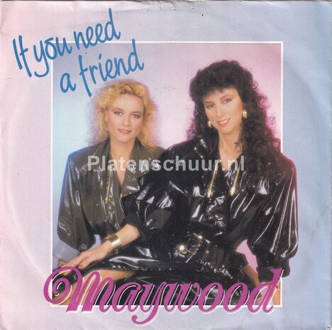 Maywood - If you need a friend / Someone like me