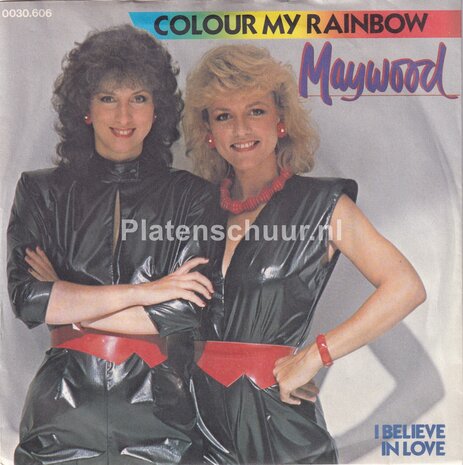 Maywood - Colour My Rainbow / I Believe In Love