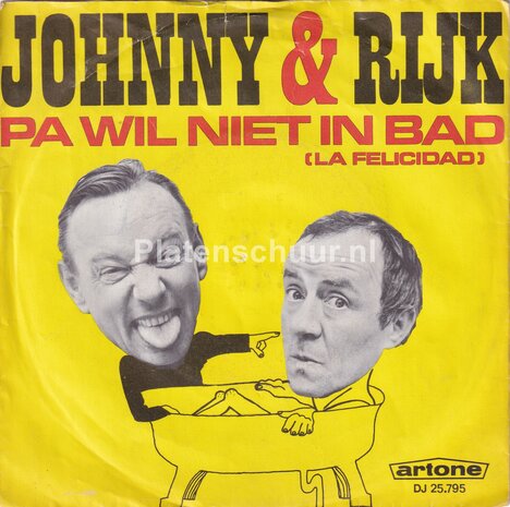 Johnny & Rijk - Pa wil niet in bad / De Pi-Pa Polonaise