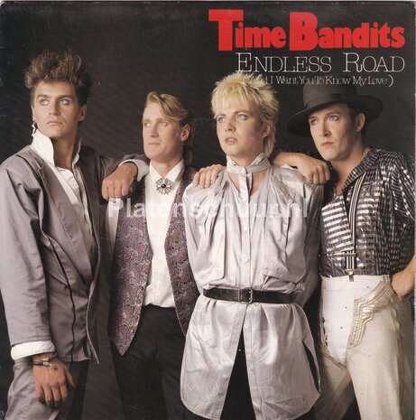 Time Bandits - Endless Road / Fiction