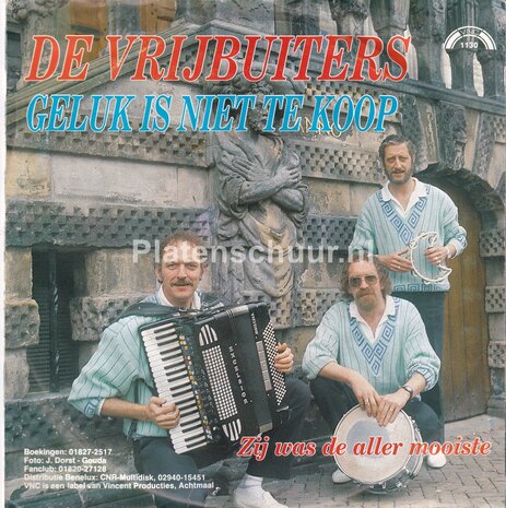 De Vrijbuiters - Geluk is niet te koop / Zij was de aller mooiste