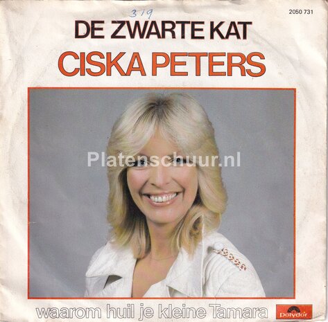 Ciska Peters - De Zwarte Kat / Waarom huil je kleine Tamara