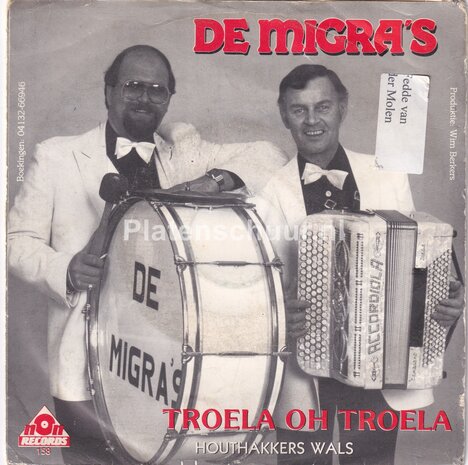 De Migra's - Troela Oh Troela / Houthakkers Wals