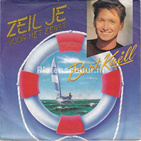 Bart Kaell - Zeil je voor het eerst / Het Spookt in huis