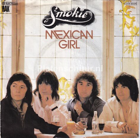 Smokie - Mexican Girl / You took me by surprise
